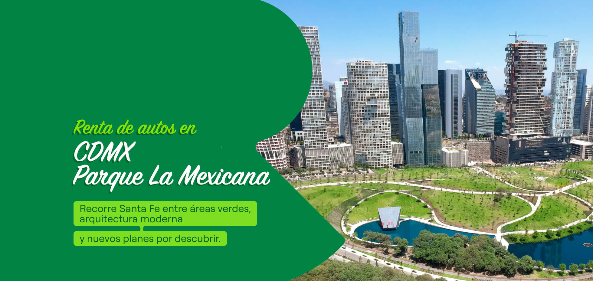 CDMX Parque La Mexicana Santa Fe